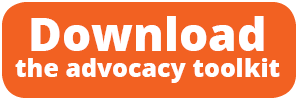 Advocacy Toolkit Button Advocacy Toolkit Button