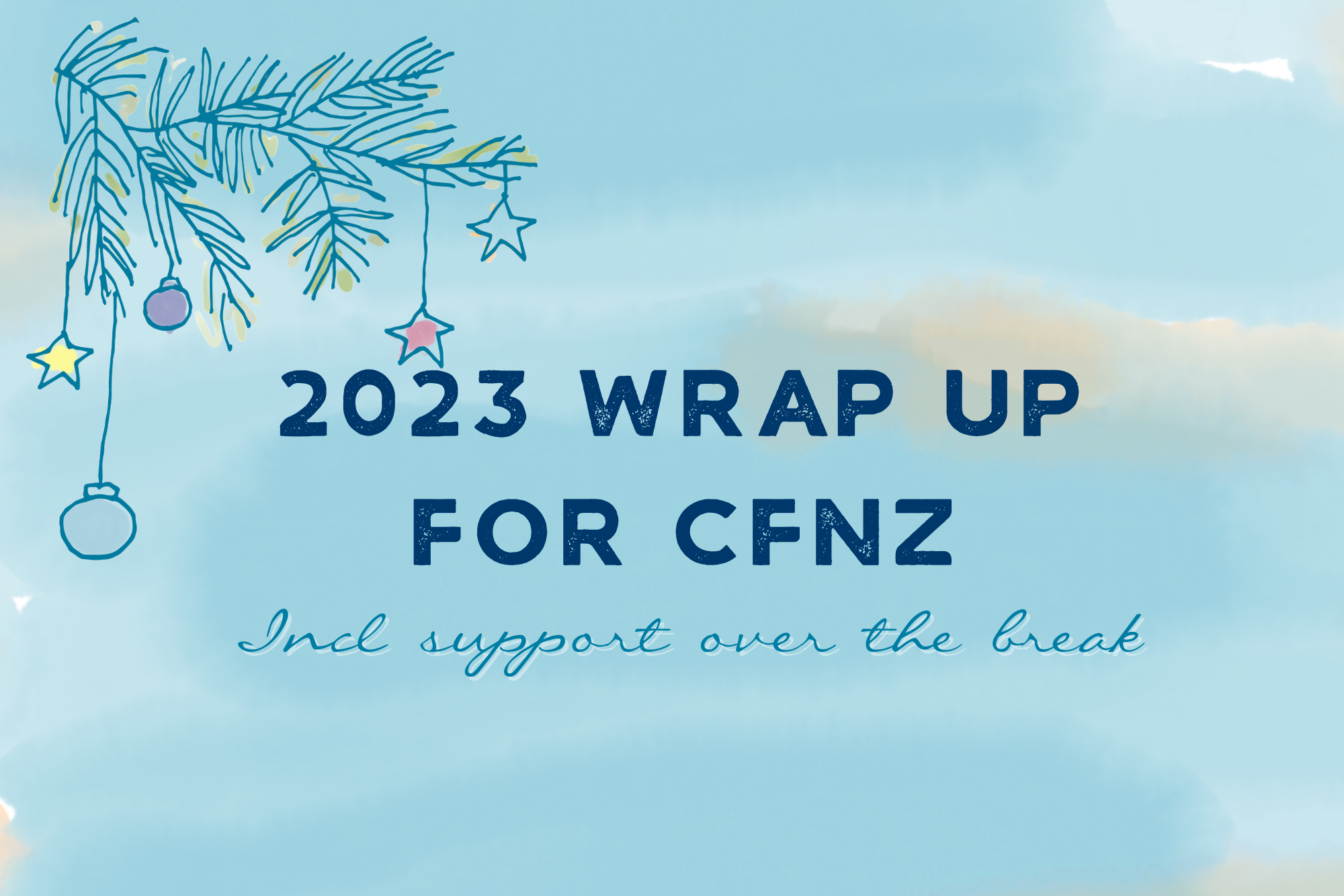 cfnz wrap up