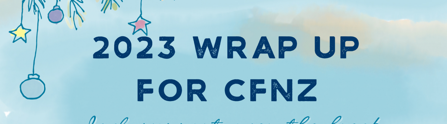 cfnz wrap up